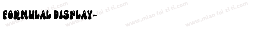 formulal display字体转换